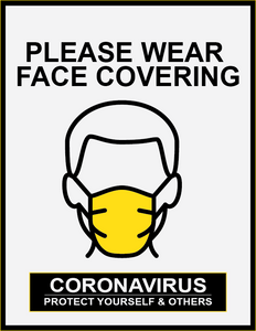 Please Wear a Face Covering Polystyrene Sign | 12" x 18"